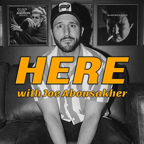 『HERE with Joe Abousakher』のカバーアート