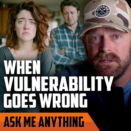 When Vulnerability Goes Wrong, The OODA Loop, and Honoring Choice | ASK ME ANYTHING