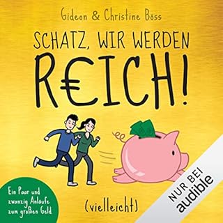 Schatz wir werden reich, vielleicht Titelbild