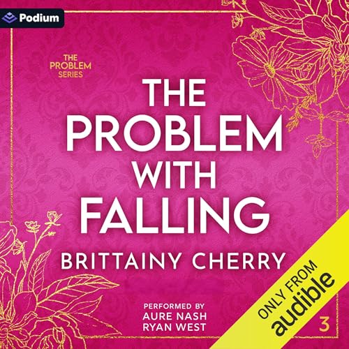 The Problem with Falling by Brittainy Cherry episode artwork