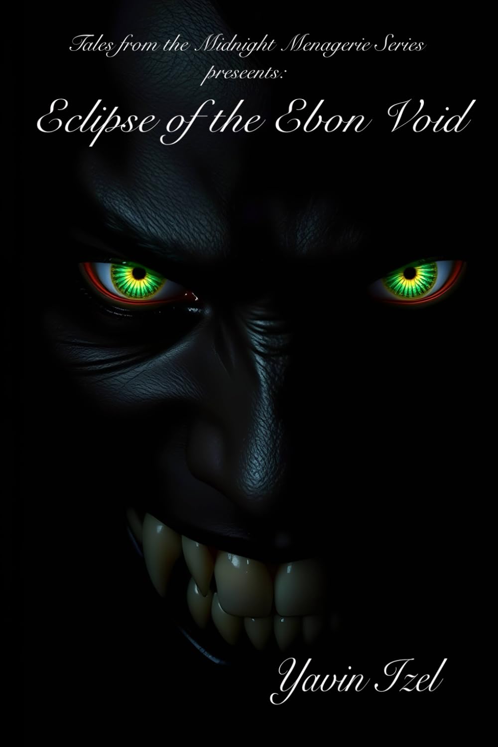 Eclipse of the Ebon Void (Tales from the Midnight Menagerie)