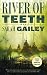 River of Teeth