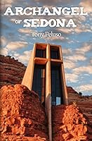 Archangel of Sedona 194435302X Book Cover