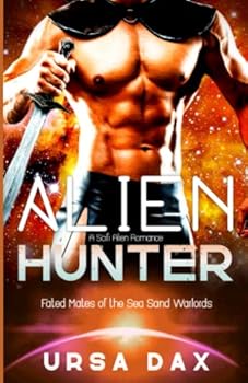 Alien-Klinge (Gefährtinnen der Sandmeer-Warlords) (German Edition) - Book #6 of the Fated Mates of the Sea Sand Warlords
