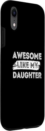 Miniatura 3 de Awesome Like My Daughter Parents Day Fathers Day Case for iPhone XR