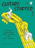 Alsbach Educa Guitare Starter Volume 2  Méthode élémentaire pour guitare débutant avec Enregistrement(s) en ligne Cours progressif pour enfants élèves et autodidactes apprentissage accords rythmes lecture musicale