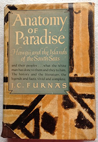 Anatomy of Paradise: Hawaii and the Islands of ... B000PRXFI2 Book Cover
