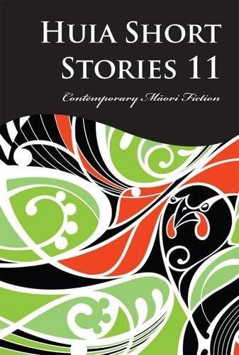 Buy Huia Short Stories: Contemporary Maori Fiction: 11 — BookShops.in
