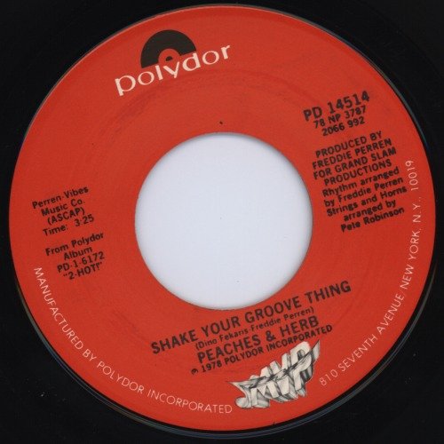 Shake Your Groove Thing Peaches And Herb 7" 45 Peaches And Herb