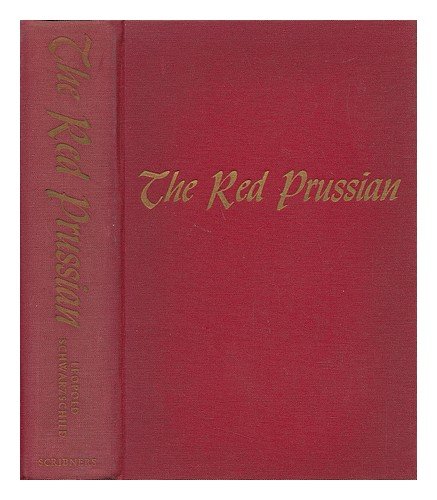 The Red Prussian: The Life and Legend of Karl Marx B0007DE0P6 Book Cover