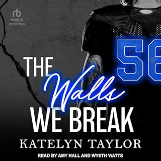 The Walls We Break cover art