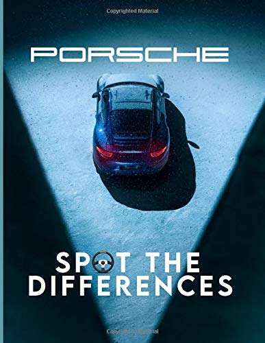 Porsche Spot The Difference: Porsche Featuring Fun And Relaxing How Many Differences Activity Books For Adults And Kids