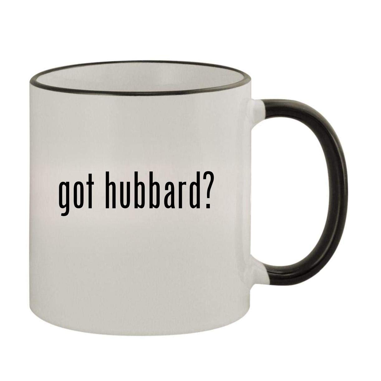 got hubbard? - 11oz Ceramic Colored Rim & Handle Coffee Mug, Black