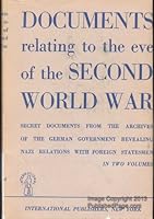 Documents and Materials Relating to the Eve of the Second World War Volume II Dirksen Papers 1938-1939 B000RNWH3I Book Cover
