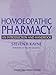 Homoeopathic Pharmacy: An Introduction and Handbook