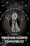Virgo And Scorpio Compatibility: Are They a Good Match in Sex, Love, and Life