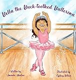  Bella the Buck-toothed Ballerina