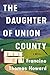 The Daughter of Union County