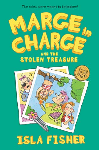 Marge in Charge and the Stolen Treasure: A Hilarious Middle Grade Adventure About a Zany Babysitter and Treasure Hunts for Kids (Ages 8-12)