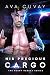 His Precious Cargo (The Heart Nebula Series)