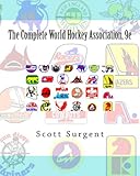 The Complete World Hockey Association, 9e
