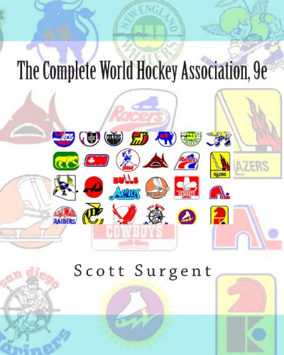 The Complete World Hockey Association
