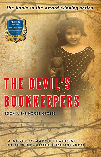 The Devil's Bookkeepers Book 3: The Noose Closes