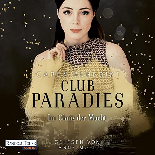 Club Paradies - Im Glanz der Macht: Club Paradies 1