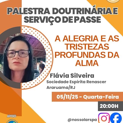 AS ALEGRIAS E AS TRISTEZAS PROFUNDAS DA ALMA