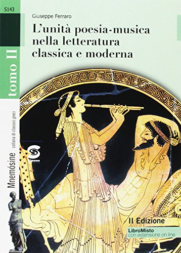 Musike. Antologia di lirici greci. per le Scuole