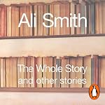 Cover of The Whole Story and Other Stories