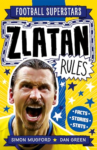 Zlatan Rules