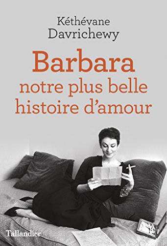 Télécharger Barbara: notre plus belle histoire d'amour Livre PDF Gratuit