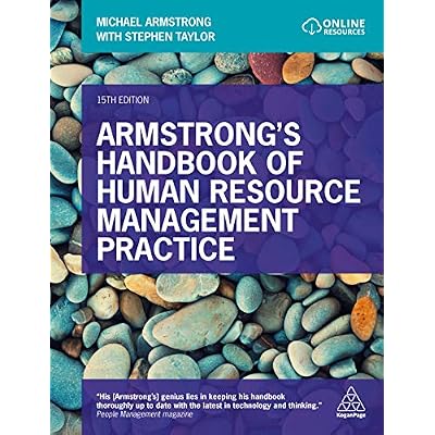 Armstrong's Handbook of Human Resource Management Practice