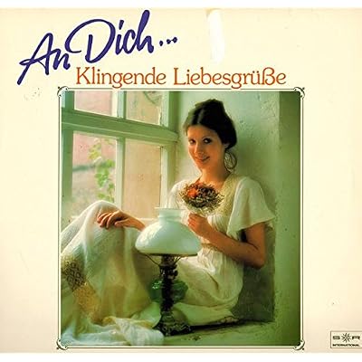 An Dich..... klingende Liebesgr&uuml;&szlig;e