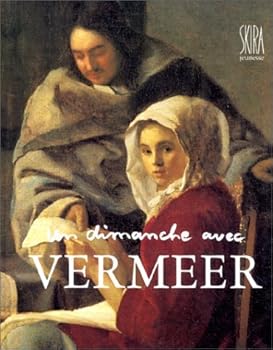 Hardcover Dimanche avec vermeer (Un) (UN DIMANCHE AVEC (INACTIF)) [French] Book