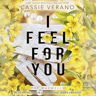 I Feel for You Audiobook By Cassie Verano cover art