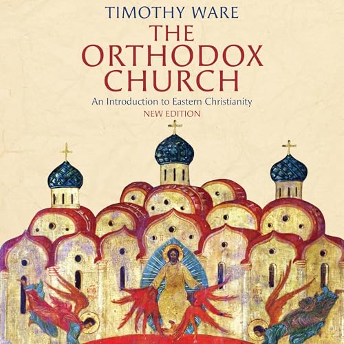 The Orthodox Church (Written by Timothy Ware) episode artwork