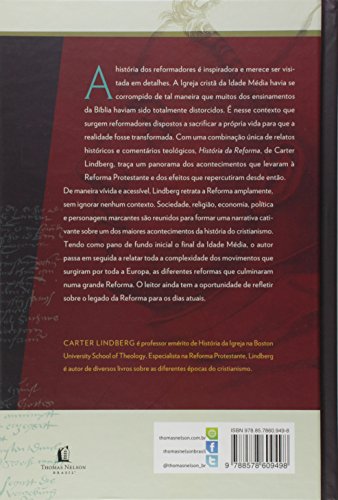 História da reforma: Um dos acontecimentos mais importantes da história do cristianismo em uma narra