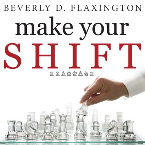 Make Your SHIFT Audiolibro Por Beverly D Flaxington arte de portada
