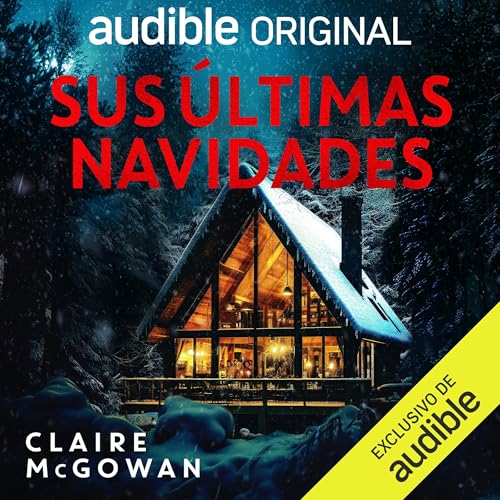 Sus últimas navidades