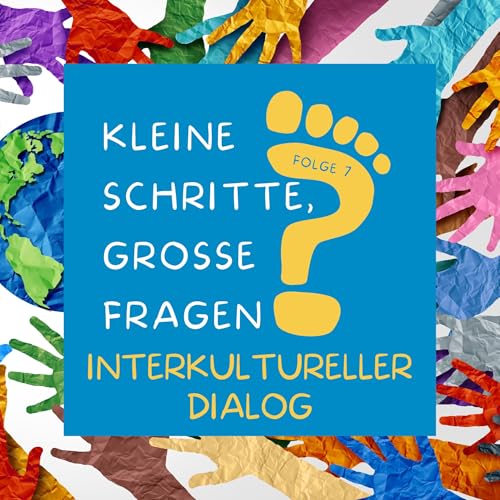 Folge 7 - Interkultureller Dialog