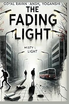 Paperback The Fading Light: The Misty Light Book