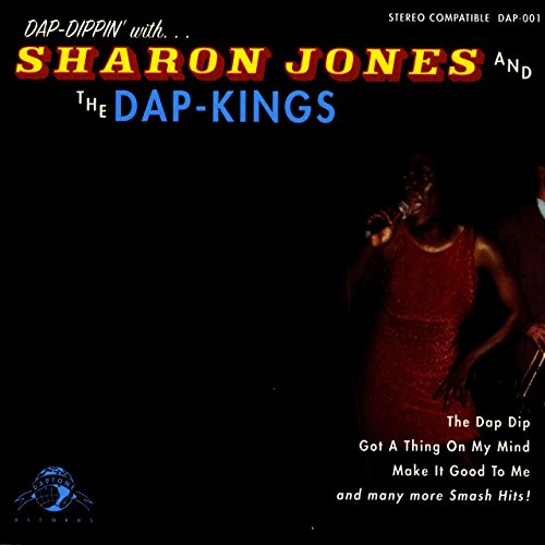 Dap-Dippin with Sharon Jones and The Dap-Kings