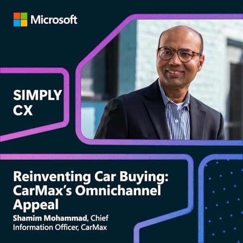 Reinventing Car Buying: CarMax’s Omnichannel Appeal cover art
