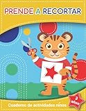  prende a recortar 3 años : cuaderno de actividades niños: actividades para jugar, Recorta, pega y habilidades de tijeras
