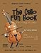 The Cello Fun Book: for Young Students