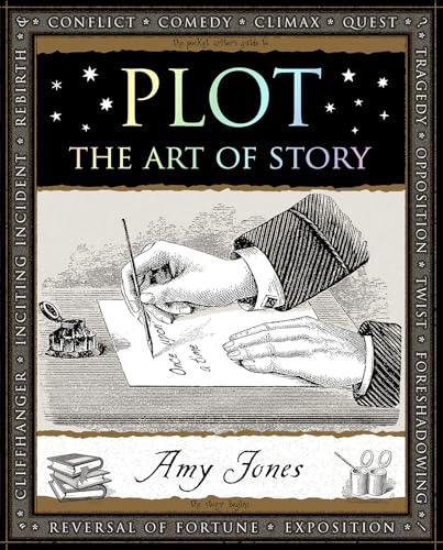 Plot: The Art of Story