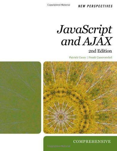 New Perspectives on Javascript and AJAX: Comprehensive...