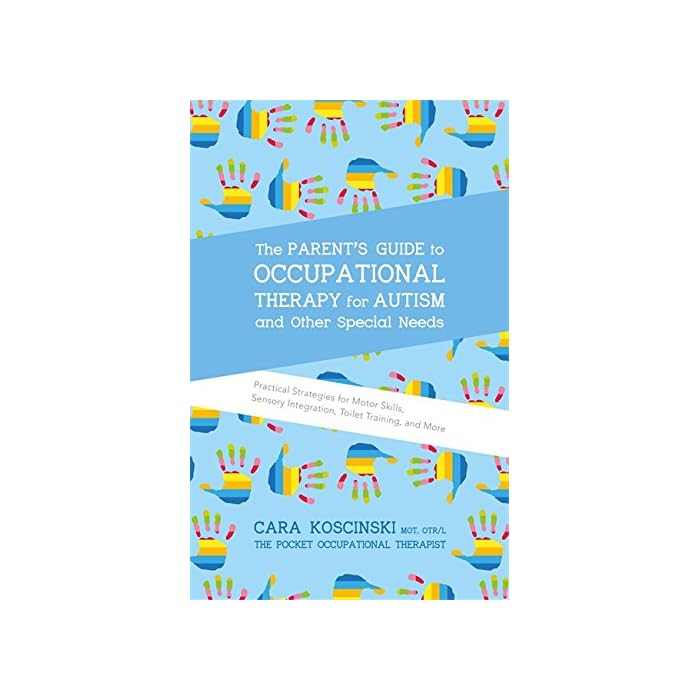 Buy The Parent's Guide to Occupational Therapy for Autism and Other